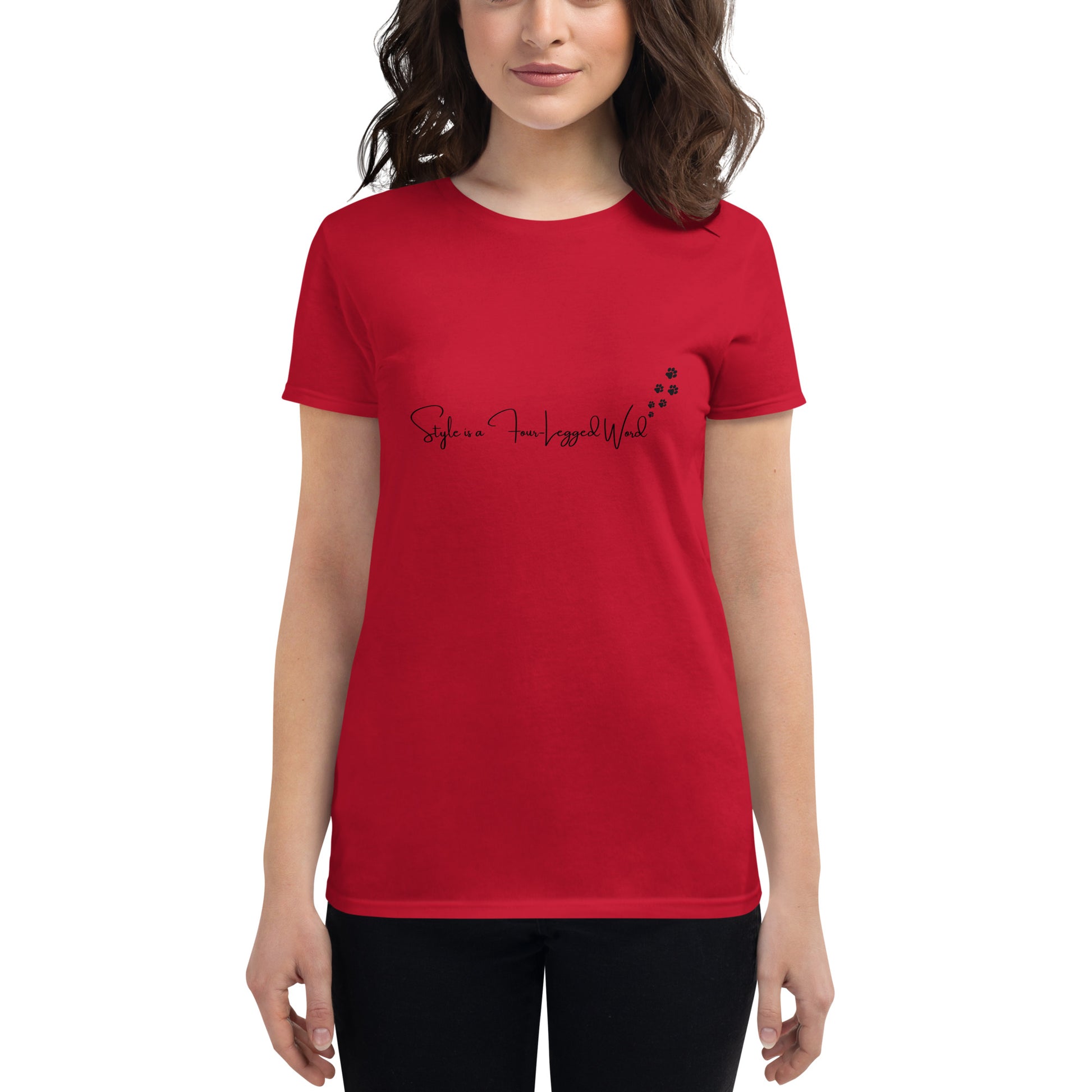 Style is a four legged world Women t-shirt cotton polyester front side color true red